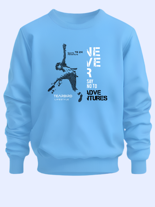 Never Say No Powder Blue - Premium Sweatshirt